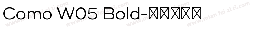 Como W05 Bold字体转换